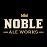 Noble Ale Works