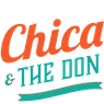 Chica & The Don