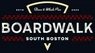 Boardwalk Southie