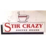 Stir Crazy
