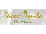 Tacos and Tequila on Main