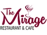 The Mirage Restaurant  Cafe