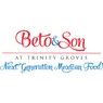 Beto And Son At Trinity Groves
