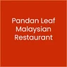 Pandan Leaf Malaysian Restaurant