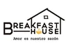 Breakfast House