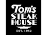 Tom's Steakhouse
