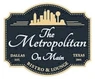 The Metropolitan On Main