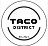Taco District