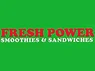Fresh Power Smoothies & Sanwiches