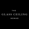 Glass Ceiling Nomad