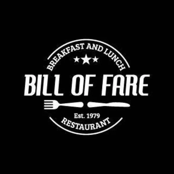 Bill of Fare