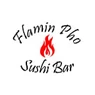 Flamin Pho And Sushi Bar