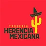 TAQUERIA HERENCIA MEXICANA