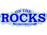 On The Rocks