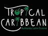 Tropical Caribbean Authentic Latin Cuisine