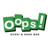 Oops! Sushi & Sake Bar