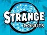 Strange Donuts - Kirkwood