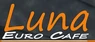 Luna Euro Grill & Cafe